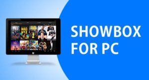 Showbox for PC
