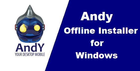 andy offline installer