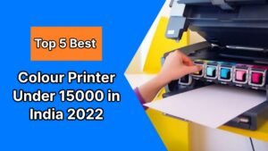 Colour Printer Under 15000 in India 2022