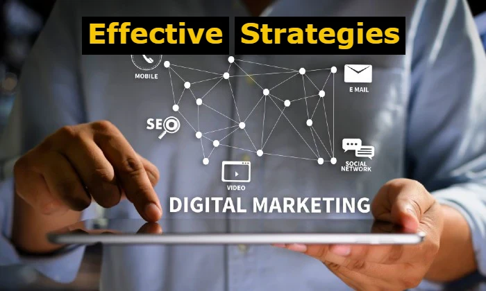 EFFECTIVE DIGITAL MARKETING